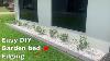 How To Make A Garden Bed Edging Easy Diy