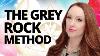 How To Use The Grey Rock Method With A Narcissist