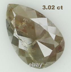 Naturel Loose Diamond Gris Marron Couleur Poire Clarté I3 13.10 MM 3.02 Ct L6581